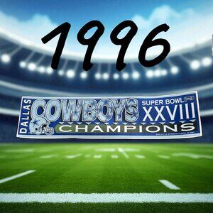1996 COWBOYS Superbowl bumper sticker NEVER USED!